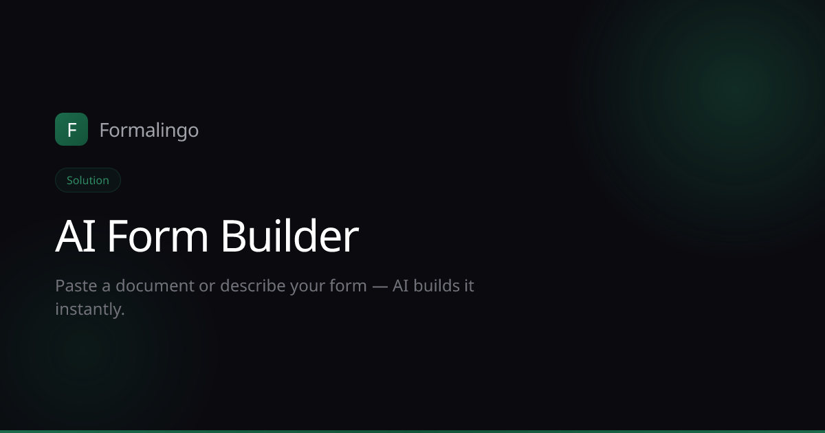 AI Form Builder — Create Forms from Text, DOCX & PDF in Seconds ...